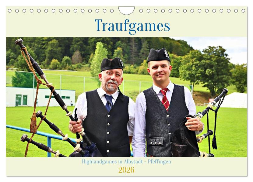 Traufgames Highlandgames in Albstadt - Pfeffingen (Wandkalender 2026 DIN A4 quer) CALVENDO Monatskalender
