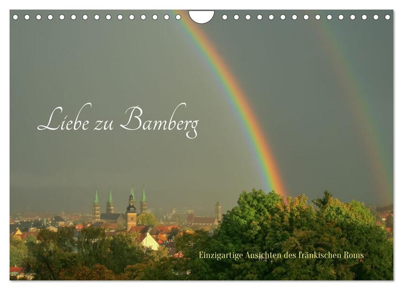Liebe zu Bamberg (Wandkalender 2026 DIN A4 quer) CALVENDO Monatskalender