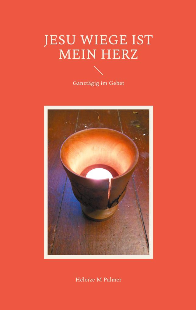 Jesu Wiege ist mein Herz