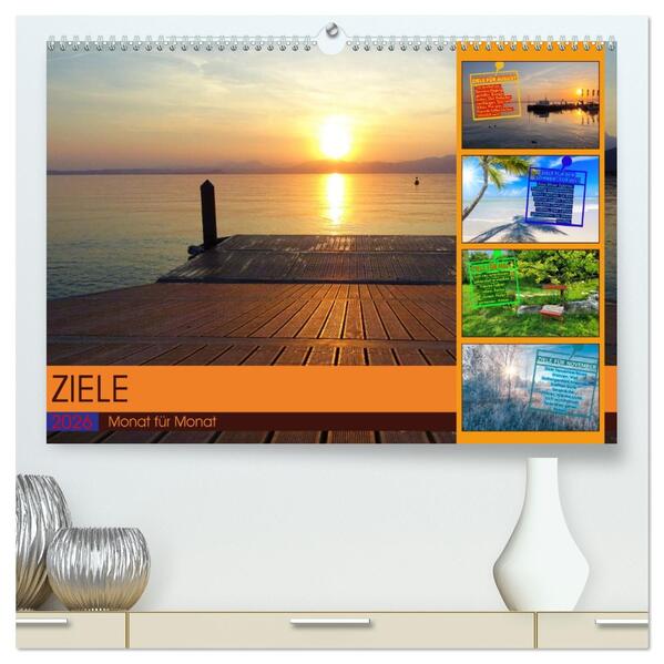 ZIELE Monat für Monat (hochwertiger Premium Wandkalender 2026 DIN A2 quer) Kunstdruck in Hochglanz