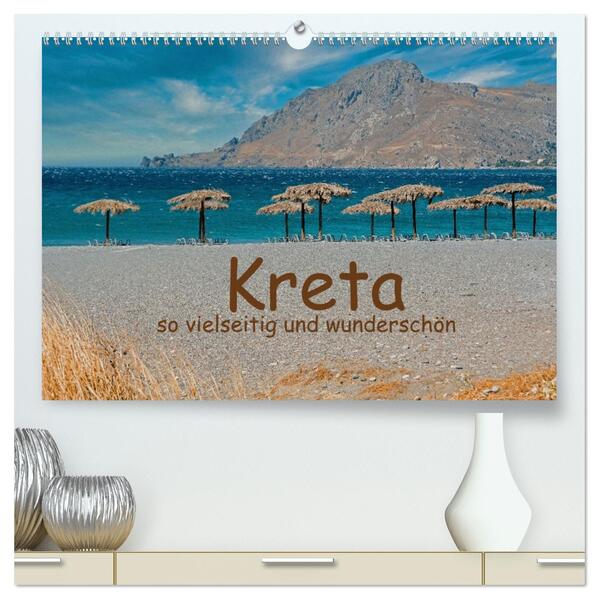 Kreta so vielseitig und wunderschön (hochwertiger Premium Wandkalender 2026 DIN A2 quer) Kunstdruck in Hochglanz