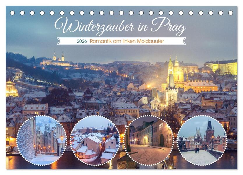 Winterzauber in Prag (Tischkalender 2026 DIN A5 quer) CALVENDO Monatskalender