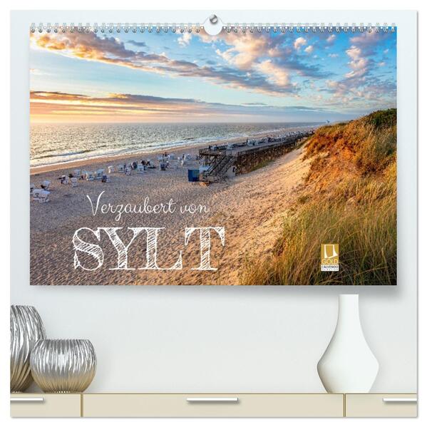 Verzaubert von Sylt (hochwertiger Premium Wandkalender 2026 DIN A2 quer) Kunstdruck in Hochglanz