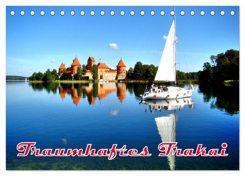 Traumhaftes Trakai (Tischkalender 2026 DIN A5 quer) CALVENDO Monatskalender