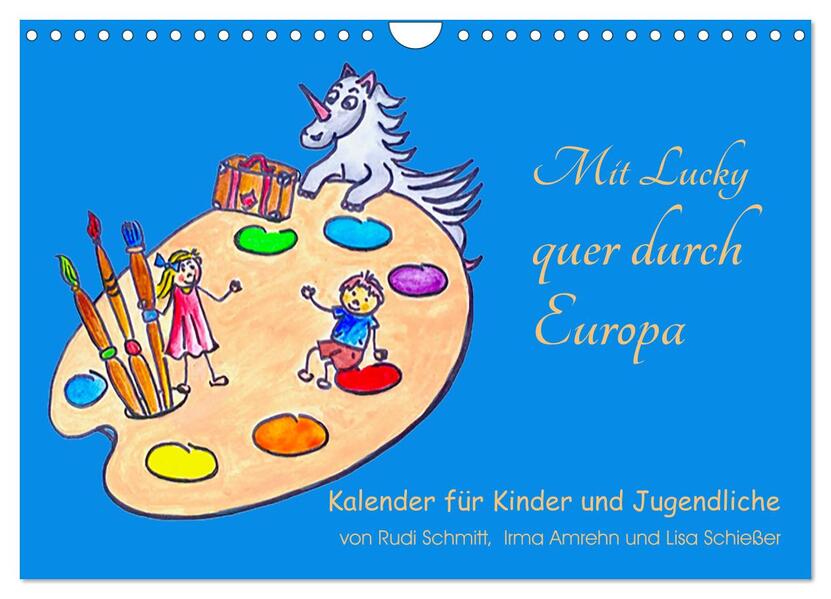 Mit Lucky quer durch Europa (Wandkalender 2026 DIN A4 quer) CALVENDO Monatskalender