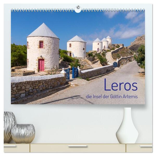 Leros - die Insel der Göttin Artemis (hochwertiger Premium Wandkalender 2026 DIN A2 quer) Kunstdruck in Hochglanz