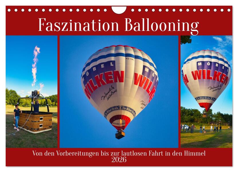 Faszination Ballooning (Wandkalender 2026 DIN A4 quer) CALVENDO Monatskalender