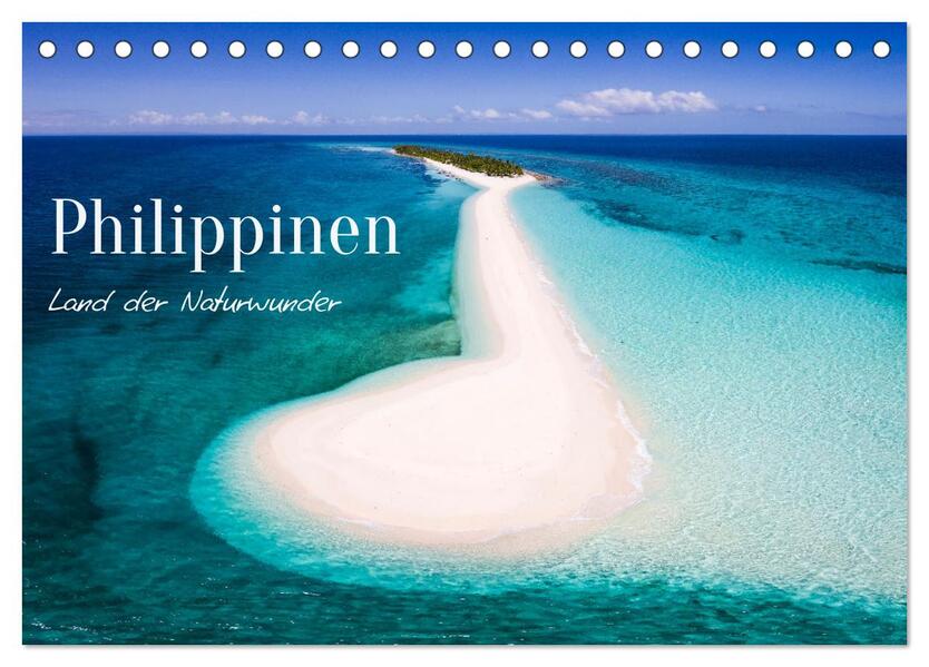 Philippinen - Land der Naturwunder (Tischkalender 2026 DIN A5 quer) CALVENDO Monatskalender