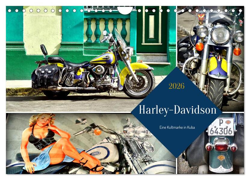 Harley-Davidson - Eine Kultmarke in Kuba (Wandkalender 2026 DIN A4 quer) CALVENDO Monatskalender
