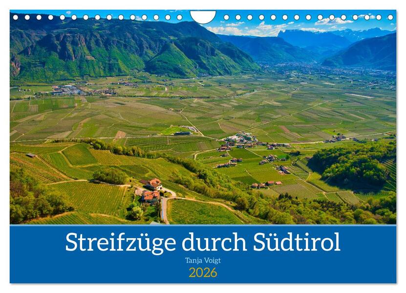 Streifzüge durch Südtirol (Wandkalender 2026 DIN A4 quer) CALVENDO Monatskalender