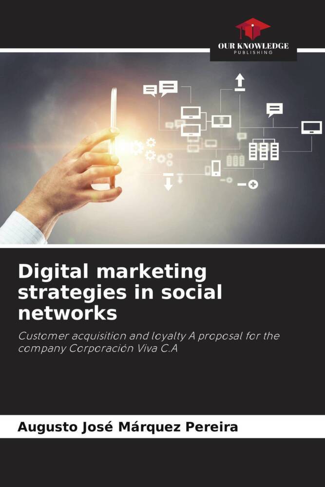 Digital marketing strategies in social networks