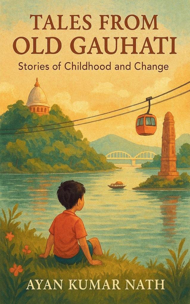 Tales from Old Gauhati