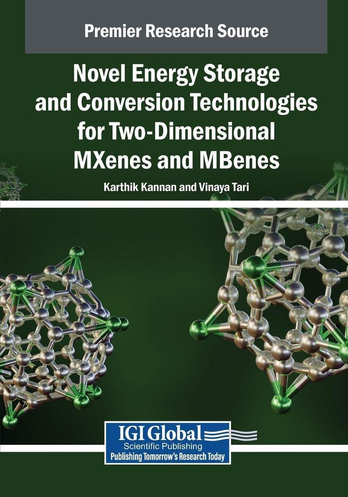 Novel Energy Storage and Conversion Technologies for Two-Dimensional MXenes and MBenes