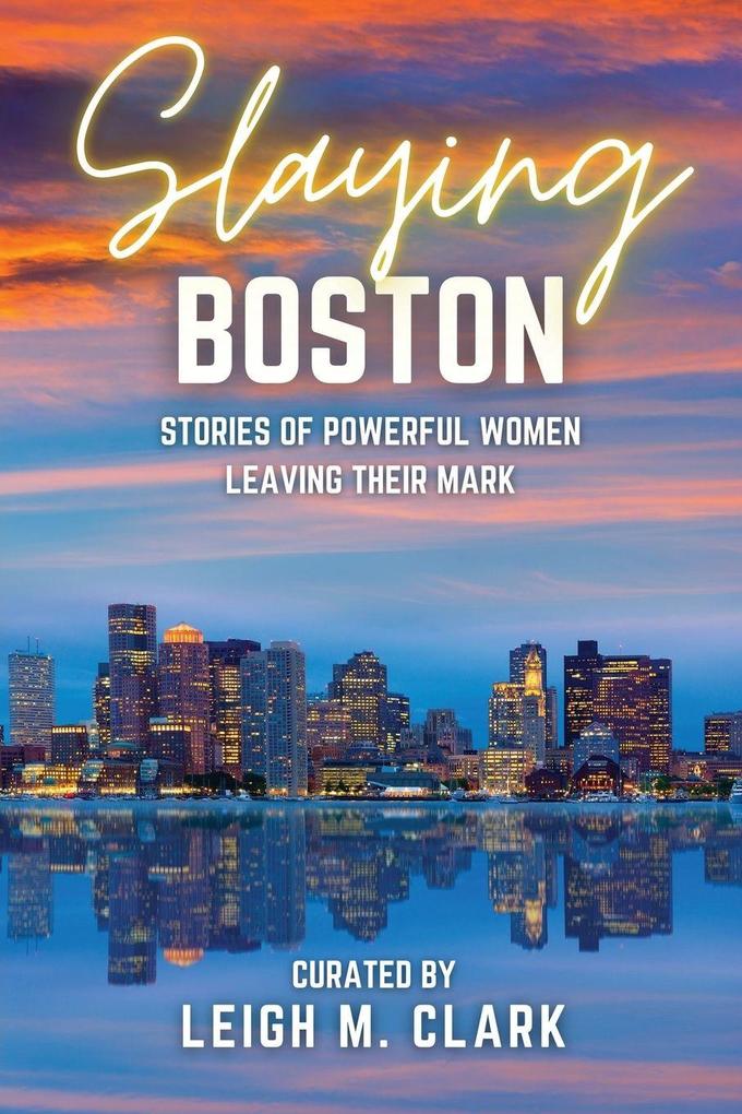 Slaying Boston