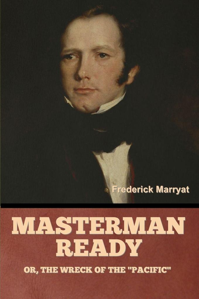 Masterman Ready; Or The Wreck of the 'Pacific'