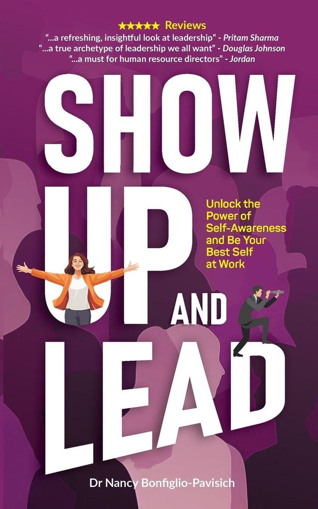 Show Up and Lead