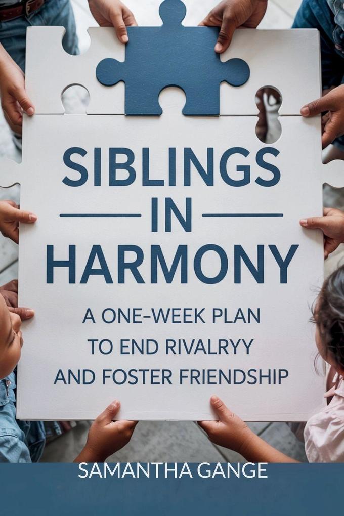 Siblings in Harmony