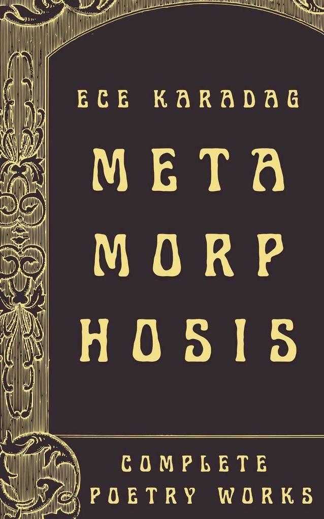 Metamorphosis