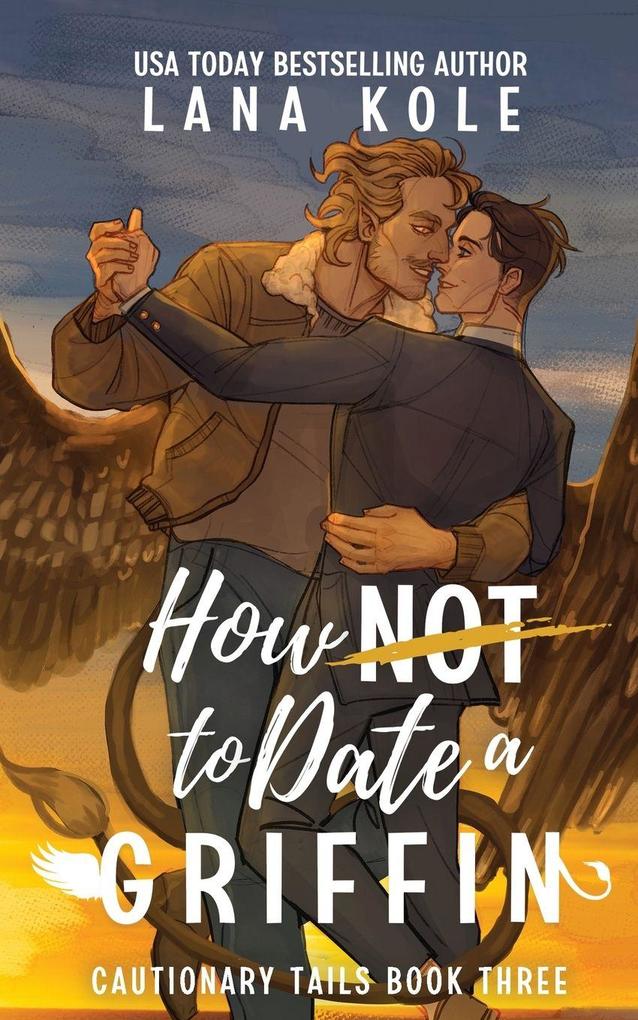 How Not to Date a Griffin