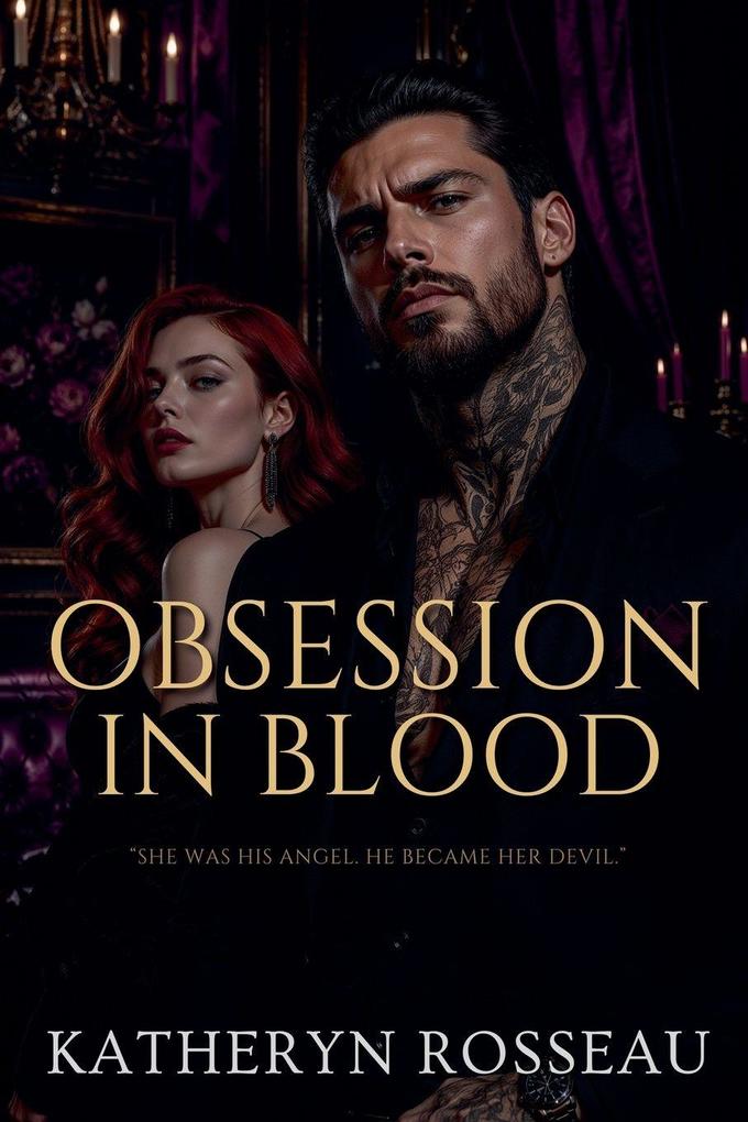 Obsession in Blood