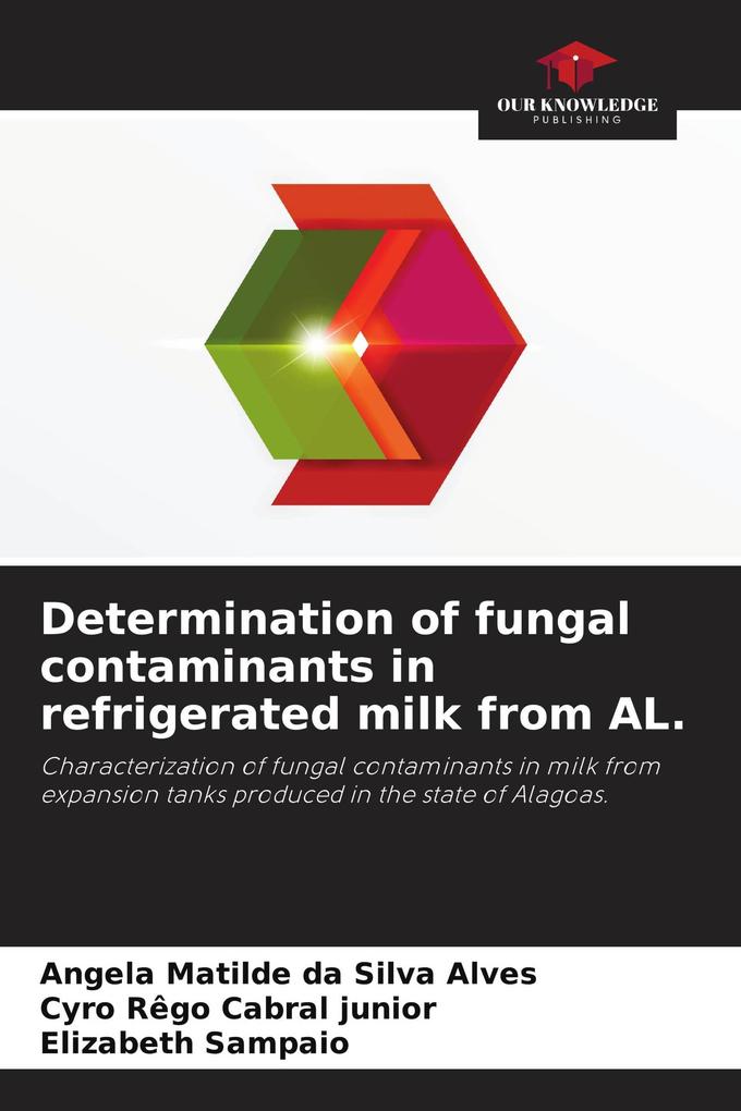 Determination of fungal contaminants in refrigerated milk from AL.