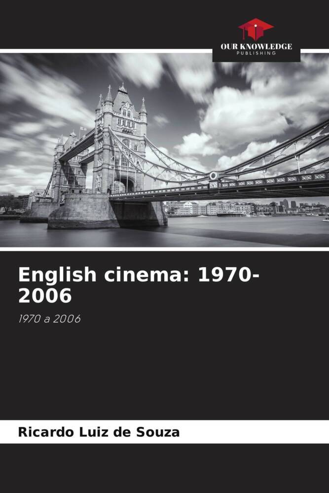 English cinema: 1970-2006