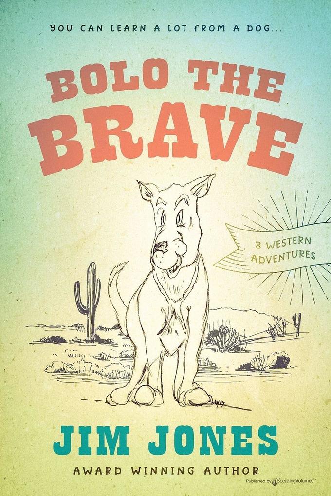 Bolo the Brave