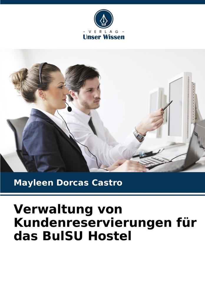 Verwaltung von Kundenreservierungen für das BulSU Hostel