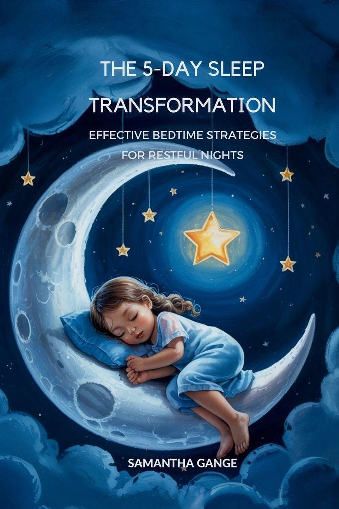 The 5-Day Sleep Transformation