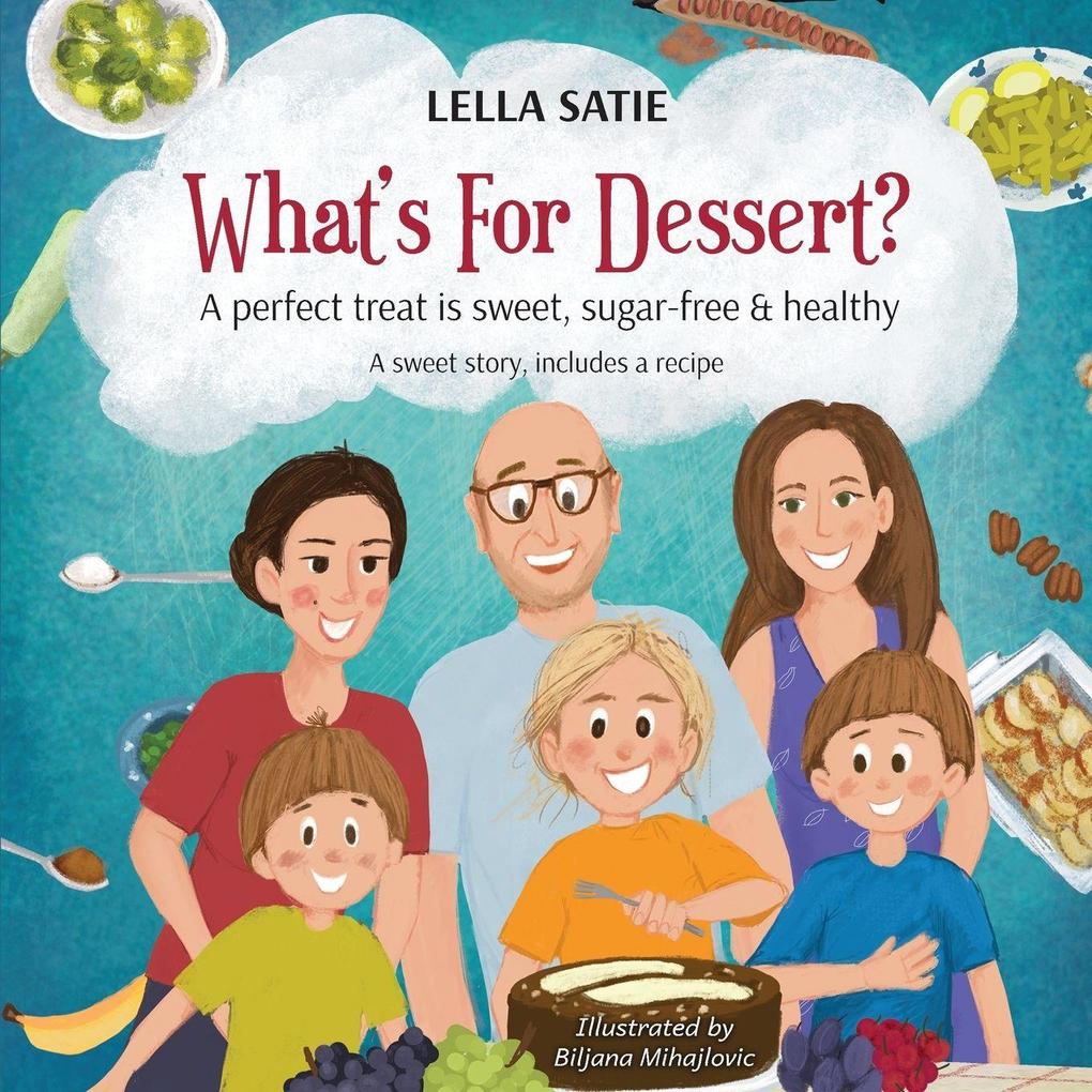 What's For Dessert?