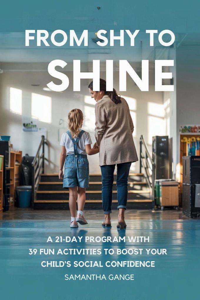 From Shy to Shine