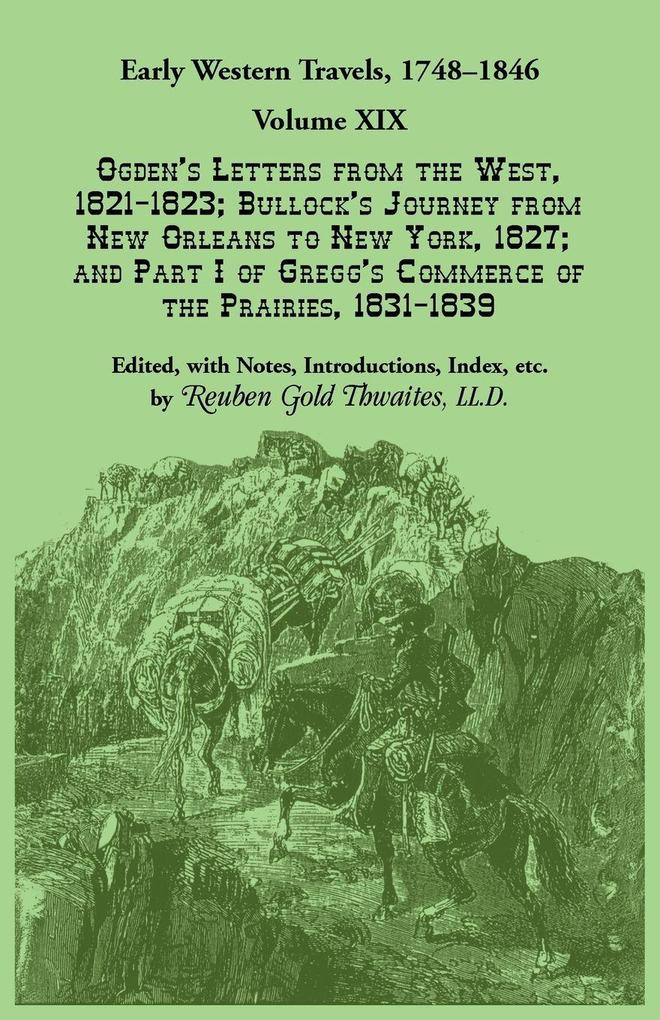 Early Western Travels 1748-1846