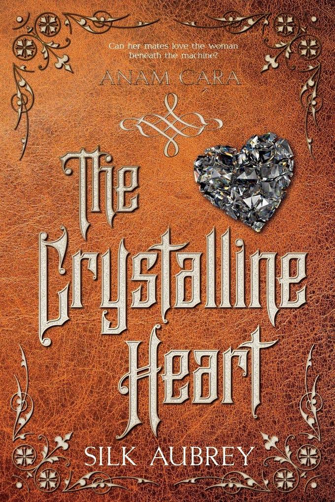 The Crystalline Heart