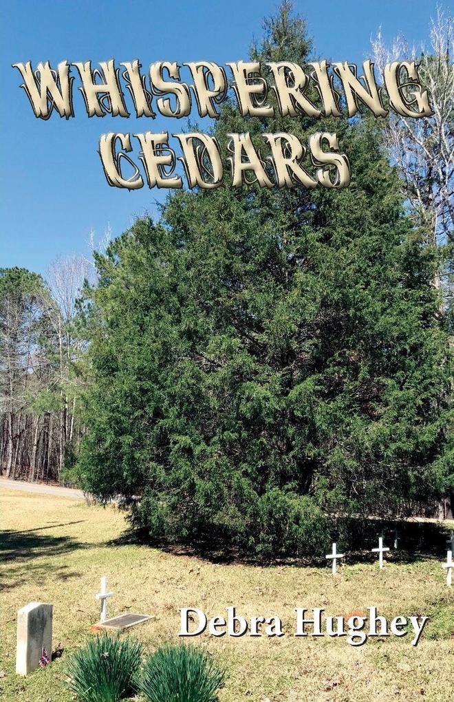 Whispering Cedars