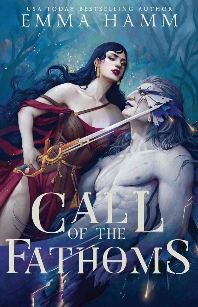 Emma Hamm Call Of The Fathoms