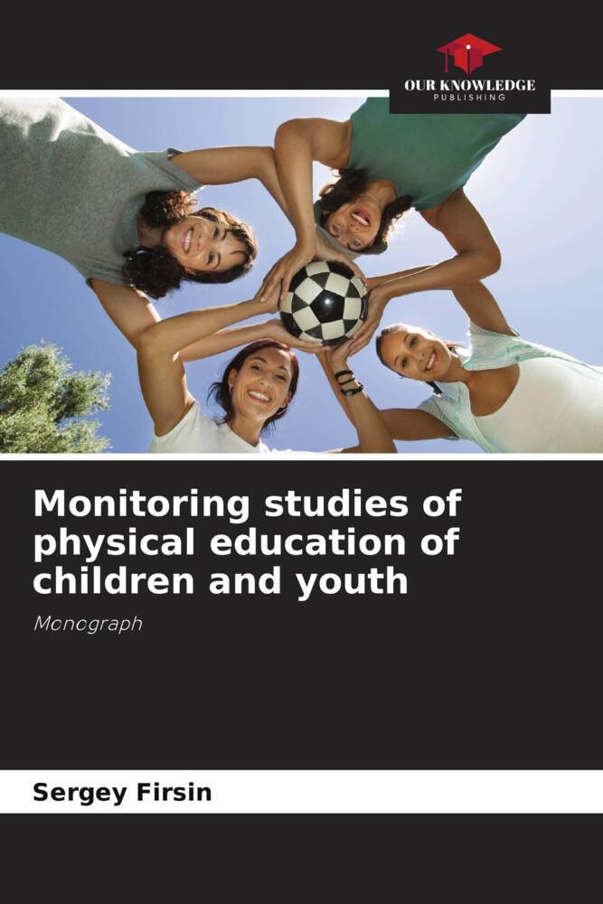 Monitoring studies of physical education of children and youth