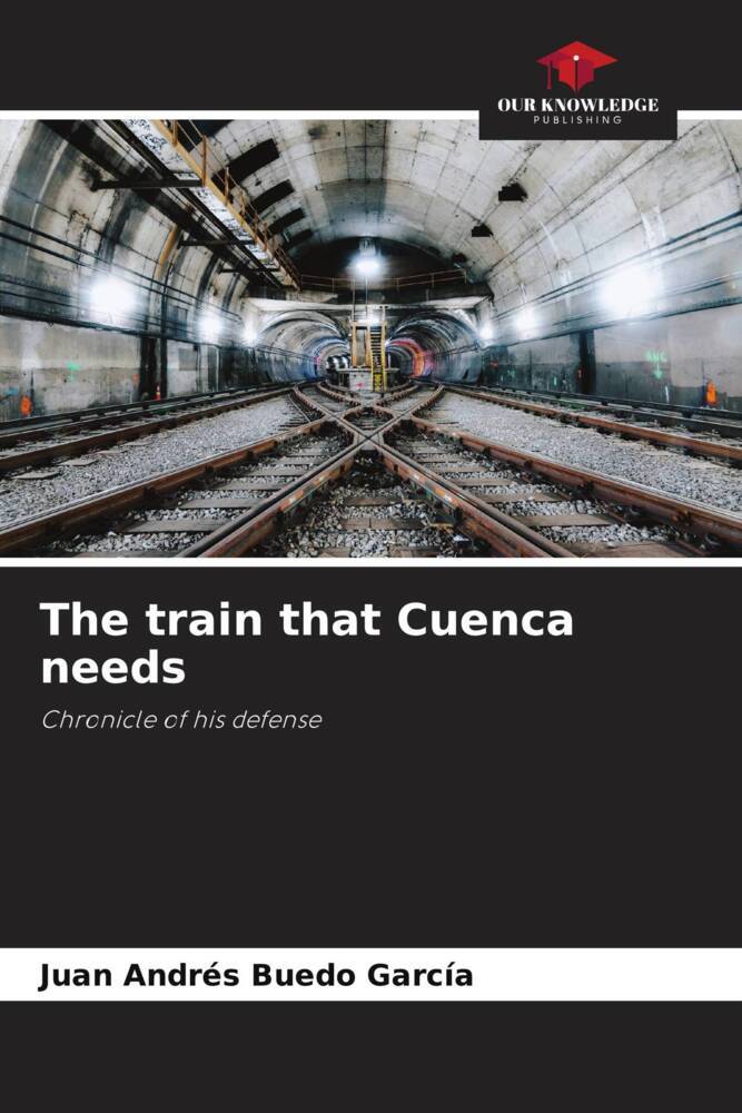 The train that Cuenca needs
