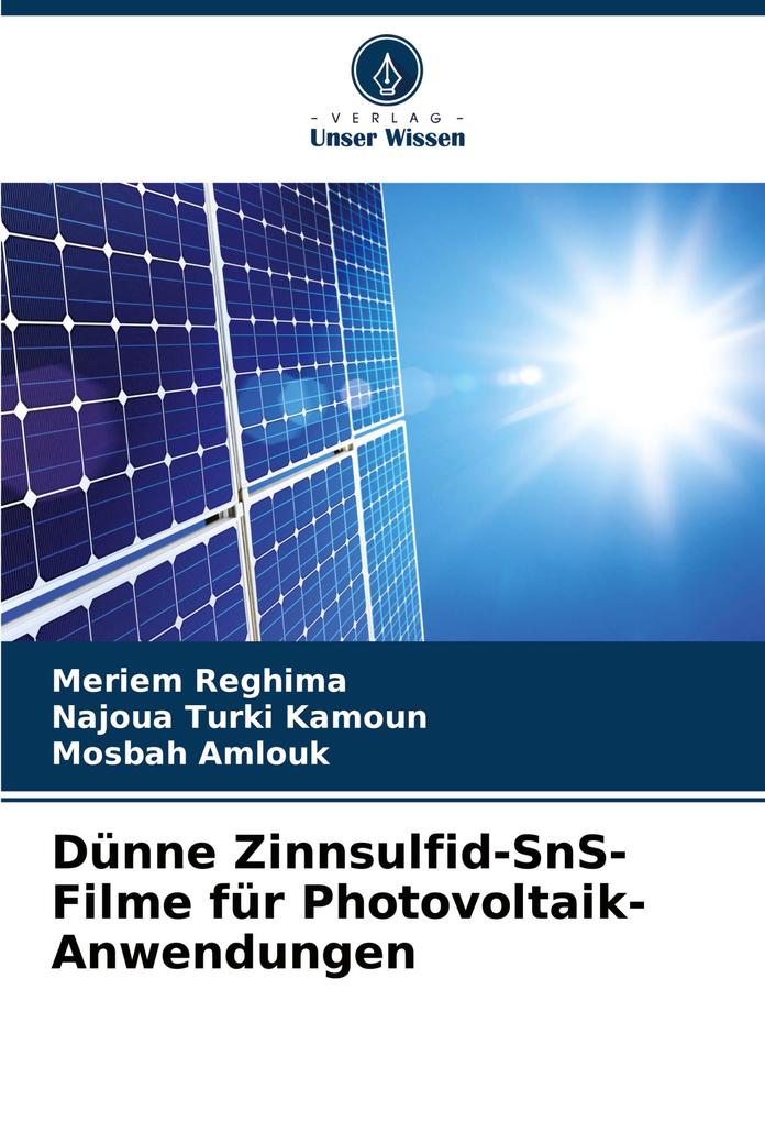 Dünne Zinnsulfid-SnS-Filme für Photovoltaik-Anwendungen
