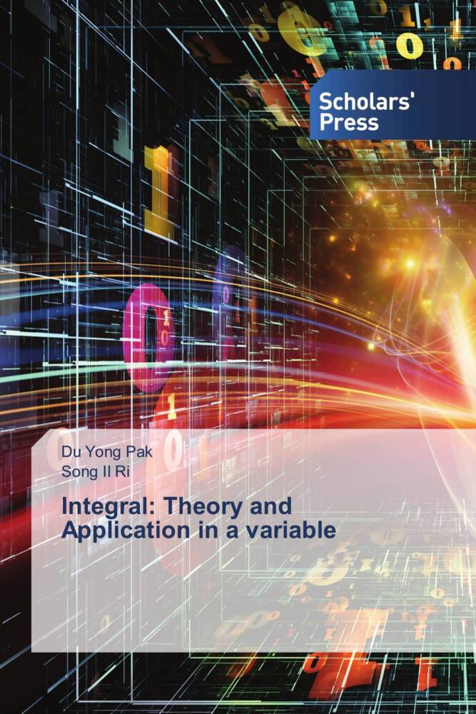 Integral: Theory and Application in a variable