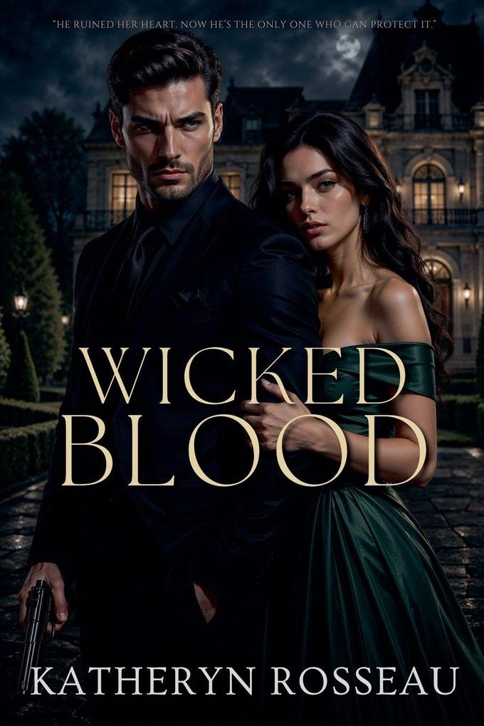 Wicked Blood