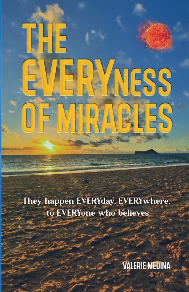 The Everyness of Miracle's