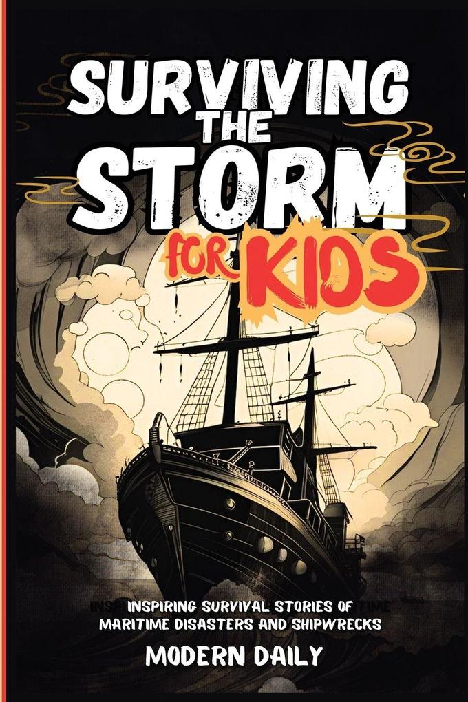 Surviving the Storm for Kids