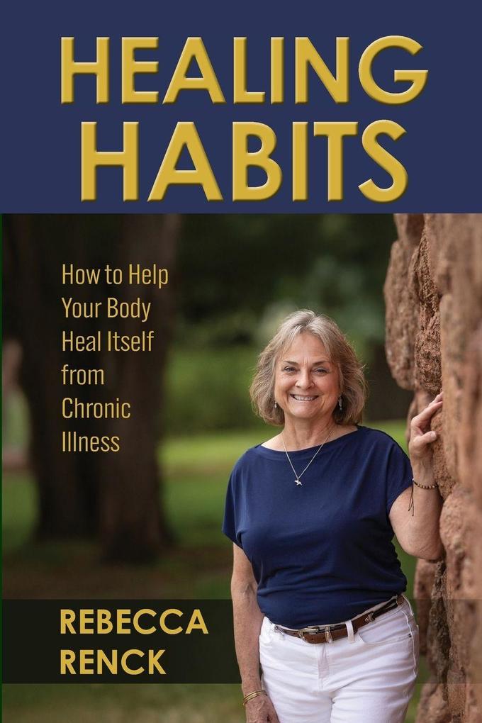 Healing Habits