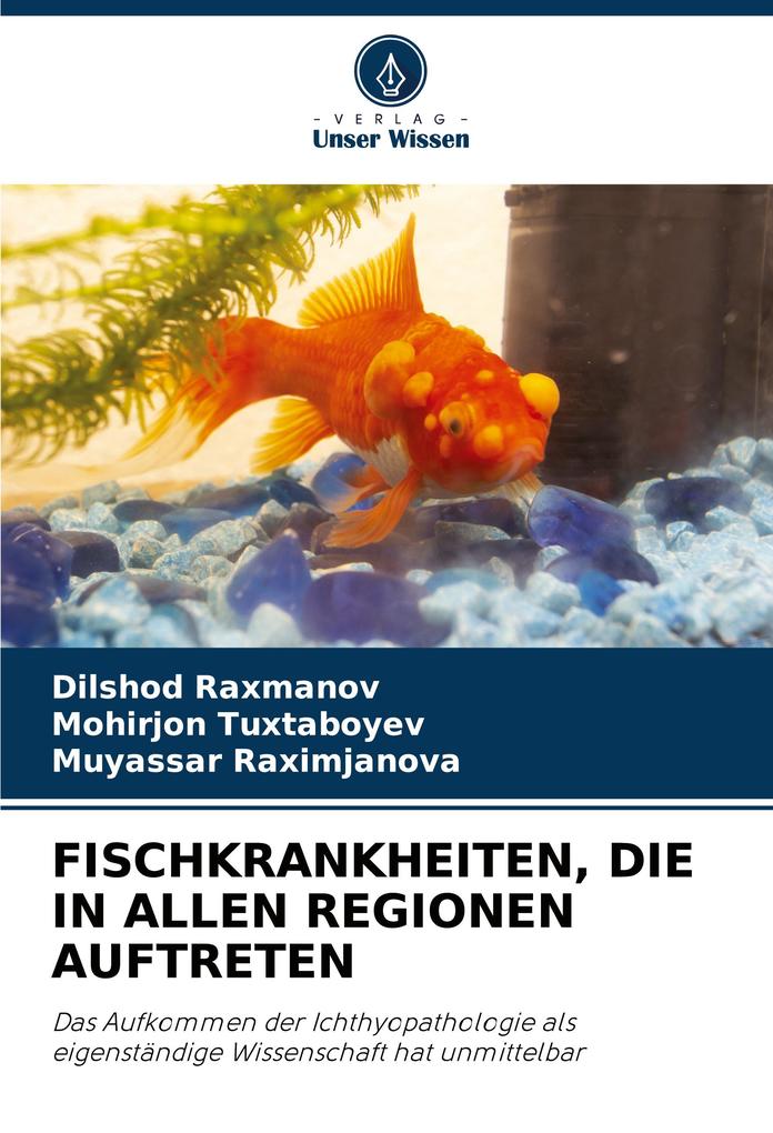 FISCHKRANKHEITEN DIE IN ALLEN REGIONEN AUFTRETEN