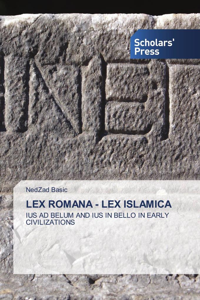 LEX ROMANA - LEX ISLAMICA