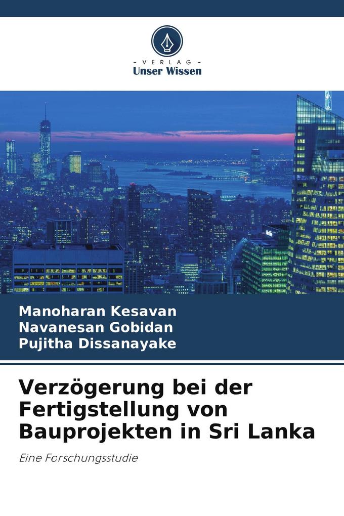 Verzögerung bei der Fertigstellung von Bauprojekten in Sri Lanka