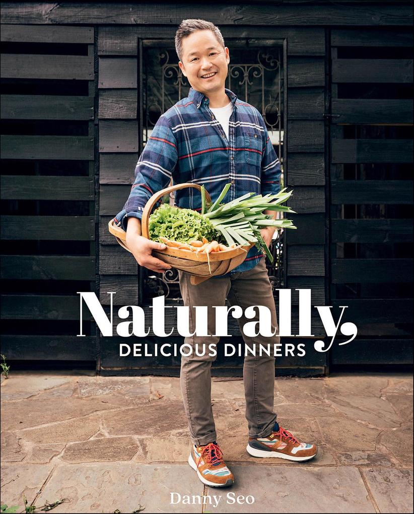 Naturally Delicious Dinners