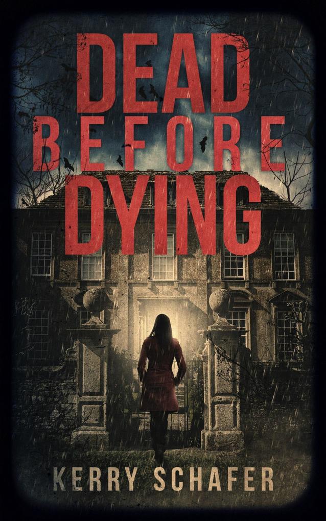 Dead Before Dying (Shadow Valley Manor Mysteries #1)