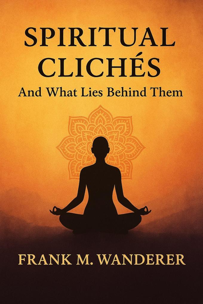 Spiritual Clichés