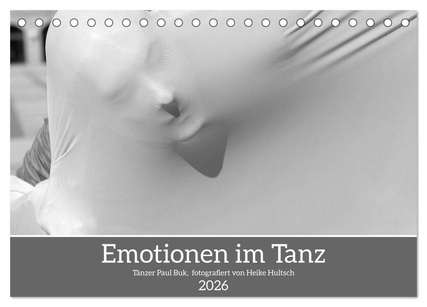 Emotionen im Tanz (Tischkalender 2026 DIN A5 quer) CALVENDO Monatskalender